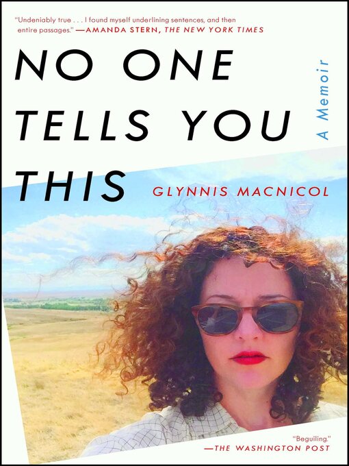 Title details for No One Tells You This by Glynnis MacNicol - Available